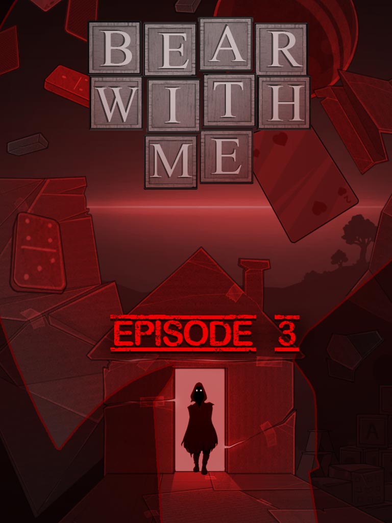 Bear with Me: Episode Three